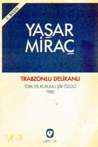 Trabzonlu Delikanlı Yaşar Miraç