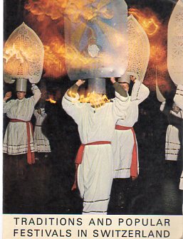 Traditions And Popular Festivals In Switzerland