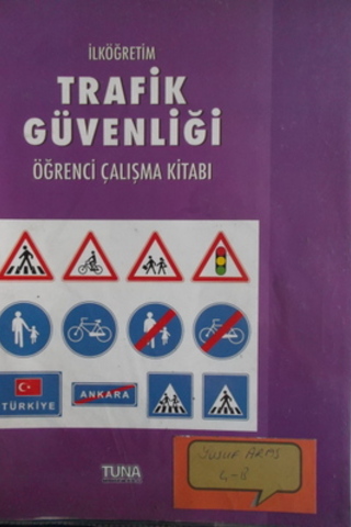 Trafik Güvenliği Öğrenci Çalışma Kitabı Mehmet Metin Fidan