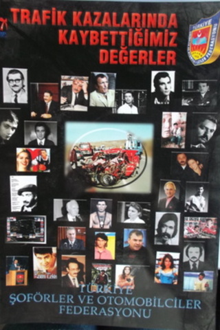 Trafik Kazalarında Kaybettiğimiz Değerler