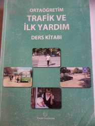 Trafik ve İlk Yardım Ders Kitabı Hacı Ahmet Erdemir