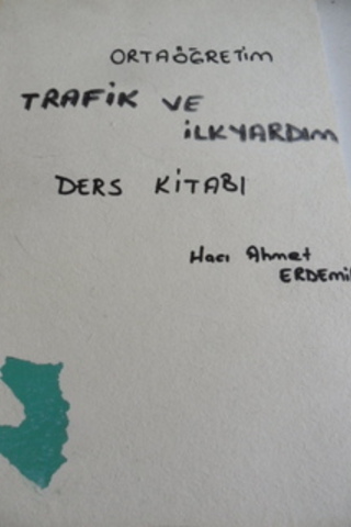 Trafik Ve İlkyardım Ders Kitabı Hacı Ahmet Erdemir