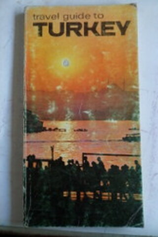 Travel Guide To Turkey