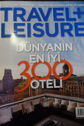Travel+Leisure Dünyanın En İyi 300 Oteli