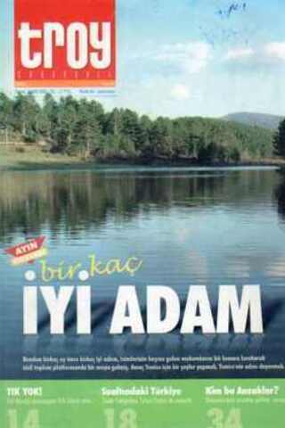 Troy Aylık Dergi / Yıl: 2006 Sayı: 16