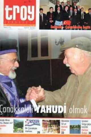 Troy Aylık Dergi / Yıl: 2006 Sayı: 22