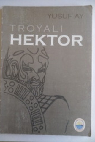 Troyalı Hektor Yusuf Ay