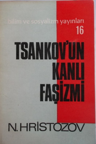 Tsankov'un Kanlı Faşizmi N. Hristozov