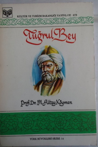 Tuğrul Bey M. Altay Köymen