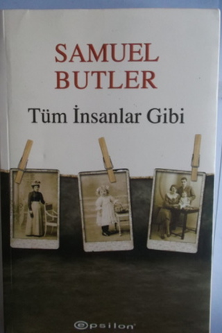Tüm İnsanlar Gibi Samuel Butler