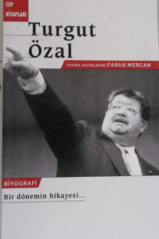Turgut Özal Faruk Mercan