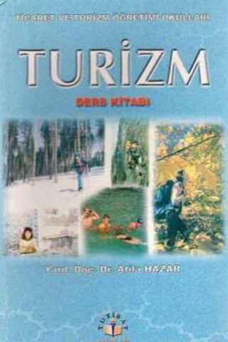 Turizm Ders Kitabı Yard. Doç. Dr. Atila Hazar