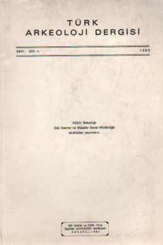 Türk Arkeoloji Dergisi / Yıl: 1980 Sayı: XXV-1