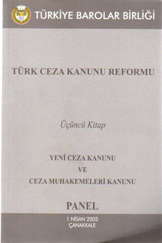 Türk Ceza Kanunu Reformu 3