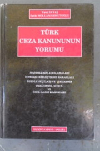 Türk Ceza Kanunu Yorumu 2. Cilt Vural Savaş