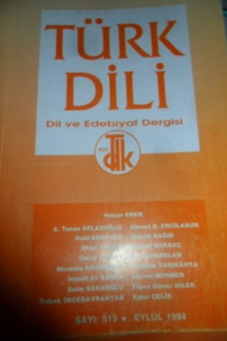 Türk Dili Dil ve Edebiyat Dergisi 1998 / 513