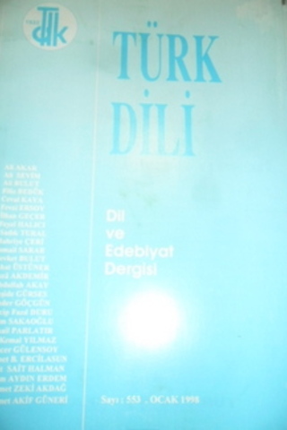 Türk Dili Dil ve Edebiyat Dergisi 1998 / 553