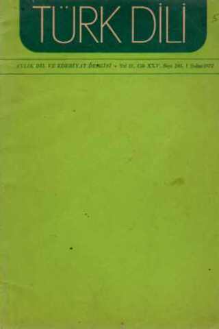 Türk Dili Aylık Dil ve Edebiyat Dergisi 1972 / 245