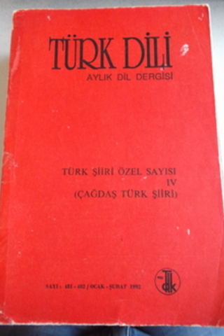 Türk Dili / Türk Şiiri Özel Sayısı IV ( Çağdaş Türk Şiiri )