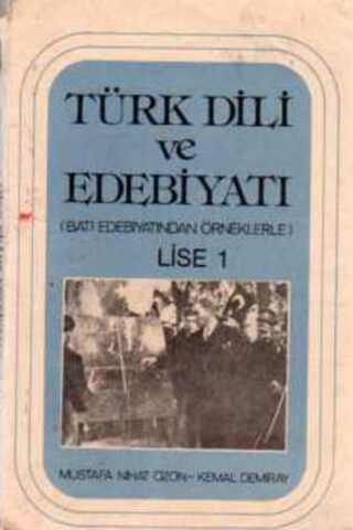 Türk Dili ve Edebiyatı / Lise 1 Mustafa Nihat Özön