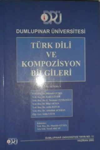 Türk Dili ve Kompozisyon Bilgileri Mustafa Güneş