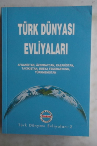 Türk Dünyası Evliyaları 2. Cilt