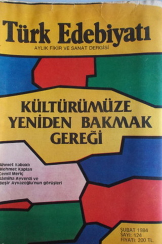 Türk Edebiyatı Aylık Fikir ve Sanat Dergisi 1984 / 124