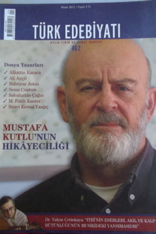 Türk Edebiyatı Aylık Fikir ve Sanat Dergisi 2012 / 462