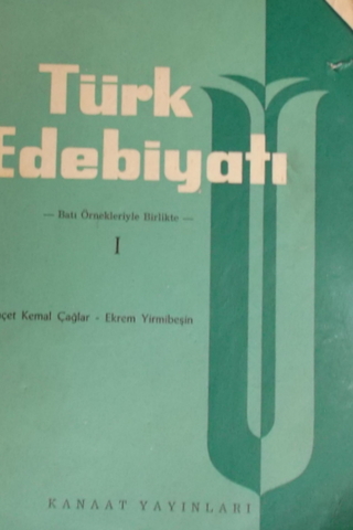 Türk Edebiyatı I Behçet Kemal Çağlar