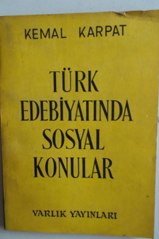 Türk Edebiyatında Sosyal Konular Kemal Karpat