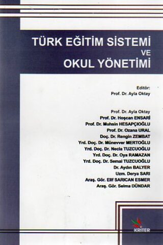 Türk Eğitim Sistemi Ve Okul Yönetimi Ayla Oktay