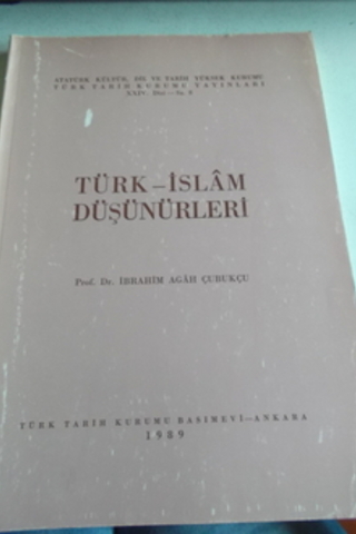 Türk - İslam Düşünürleri İbrahim Agah Çubukçu