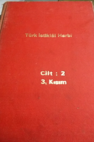 Türk İstiklal Harbi 2.Cilt Batı Cephesi 3.Kısım