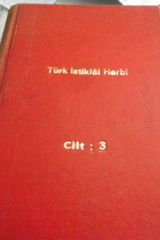 Türk İstiklal Harbi 3.Cilt Doğu Cephesi