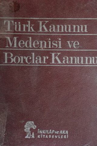Türk Kanunu Medenisi ve Borçlar Kanunu