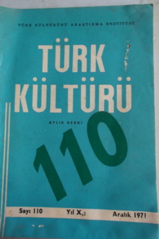 Türk Kültürü Aylık Dergisi 1971 / 110