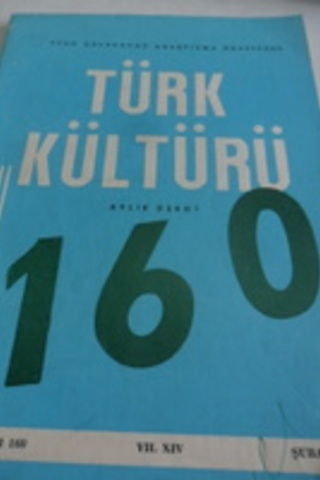 Türk Kültürü Aylık Dergisi 1976 / 160