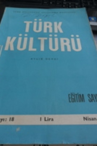 Türk Kültürü Aylık Dergisi 1964 / 18