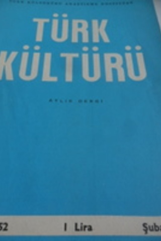 Türk Kültürü Aylık Dergisi 1967 / 52