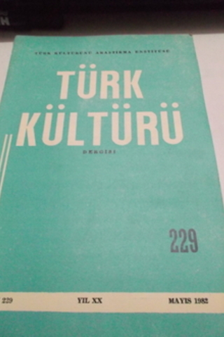 Türk Kültürü Dergisi 1982 / 229