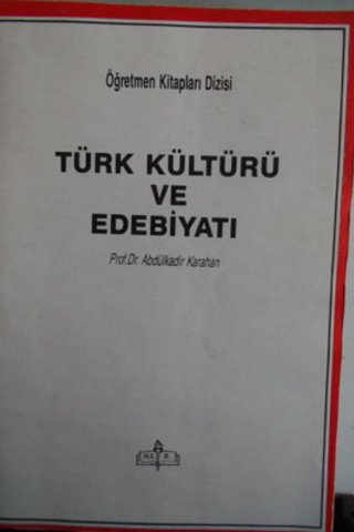 Türk Kültürü ve Edebiyatı Abdülkadir Karahan