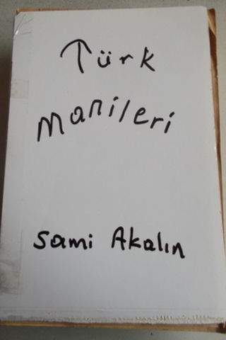 Türk Manileri Sami Akalın