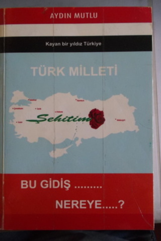 Türk Milleti Aydın Mutlu