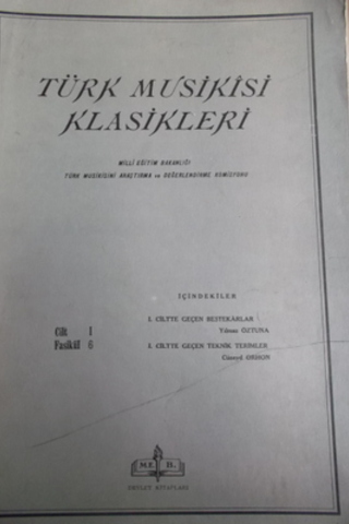 Türk Musikisi Klasikleri Cilt 1 Fasikül 6