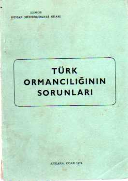 Türk Ormancılığının Sorunları