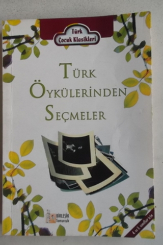 Türk Öykülerinden Seçmeler