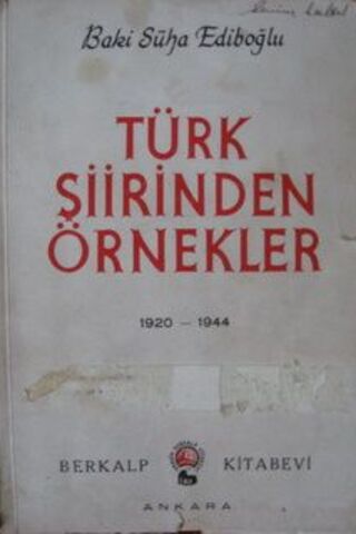Türk Şiirinden Örnekler ( 1920 - 1944 ) Baki Süha Edipoğlu