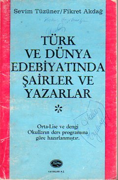Türk Ve Dünya Edebiyatında Şairler Ve Yazarlar Sevim Tüzüner