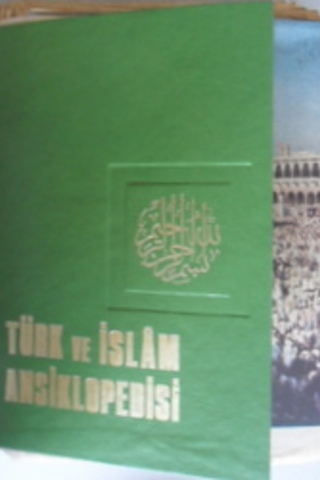 Türk ve İslam Ansiklopedisi I. Cilt