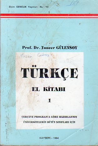 Türkçe El Kitabı 1 Tuncer Gülensoy